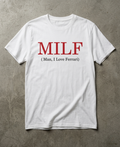 Milf Formula-Logic Tee